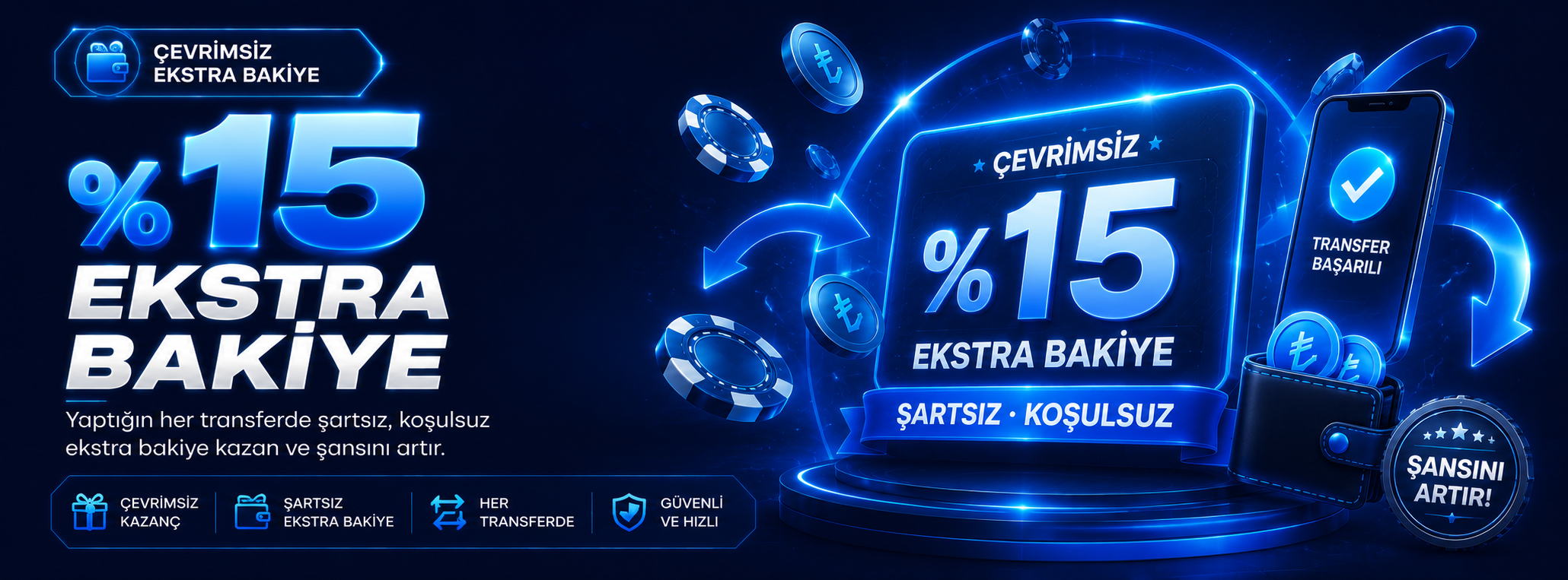 Çevrimsiz %15 Ekstra Bakiye